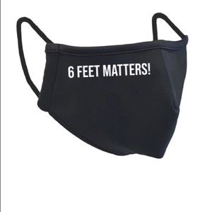 6 Feet Matters Face Mask (LIMITED)